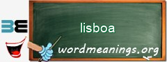 WordMeaning blackboard for lisboa